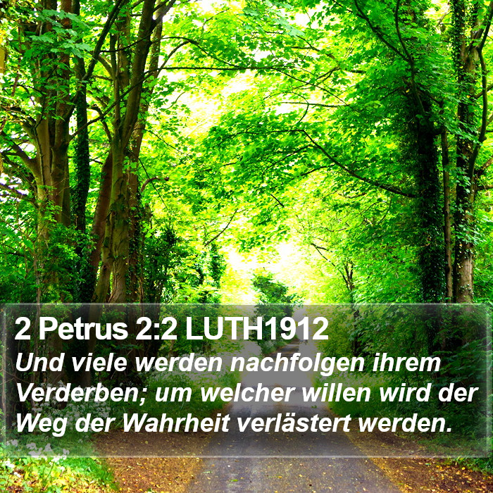 2 Petrus 2:2 LUTH1912 Bible Study