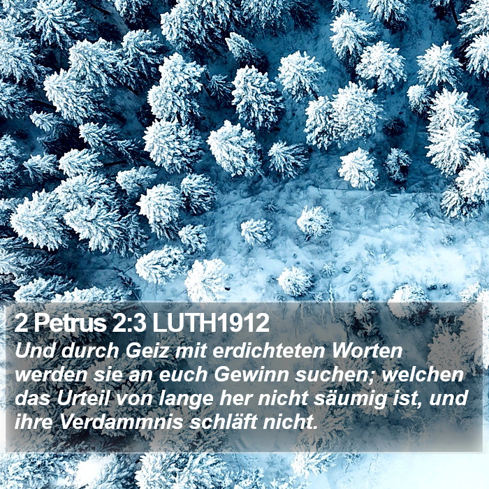 2 Petrus 2:3 LUTH1912 Bible Study