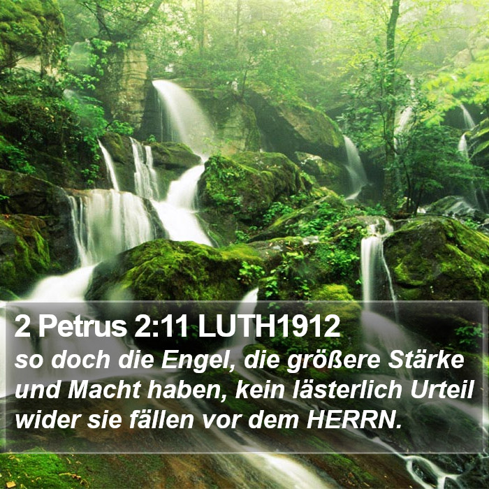 2 Petrus 2:11 LUTH1912 Bible Study