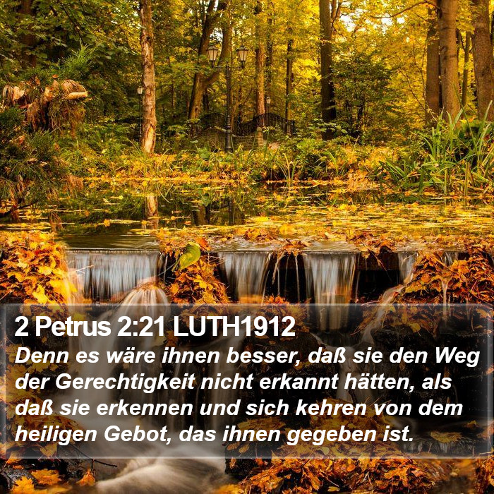 2 Petrus 2:21 LUTH1912 Bible Study