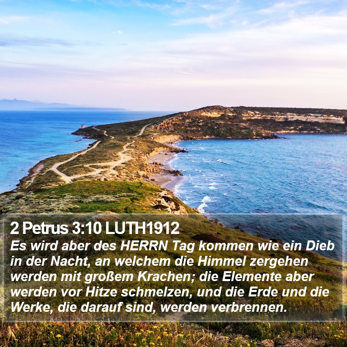 2 Petrus 3:10 LUTH1912 Bible Study