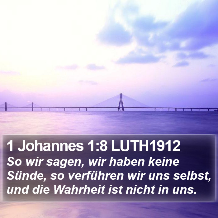 1 Johannes 1:8 LUTH1912 Bible Study