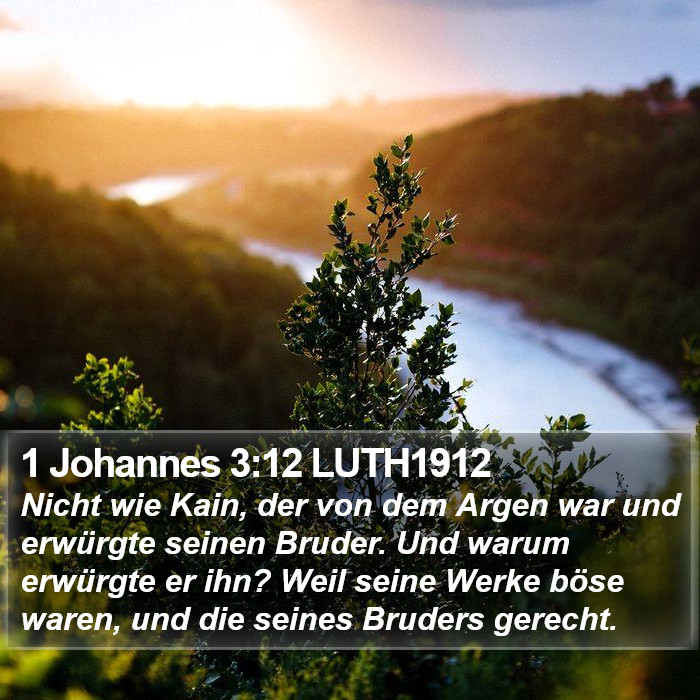1 Johannes 3:12 LUTH1912 Bible Study