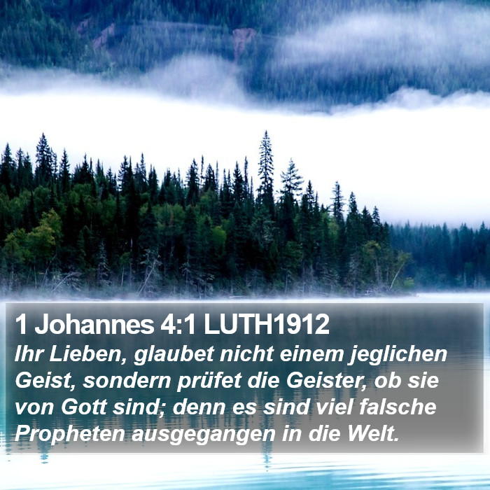1 Johannes 4:1 LUTH1912 Bible Study