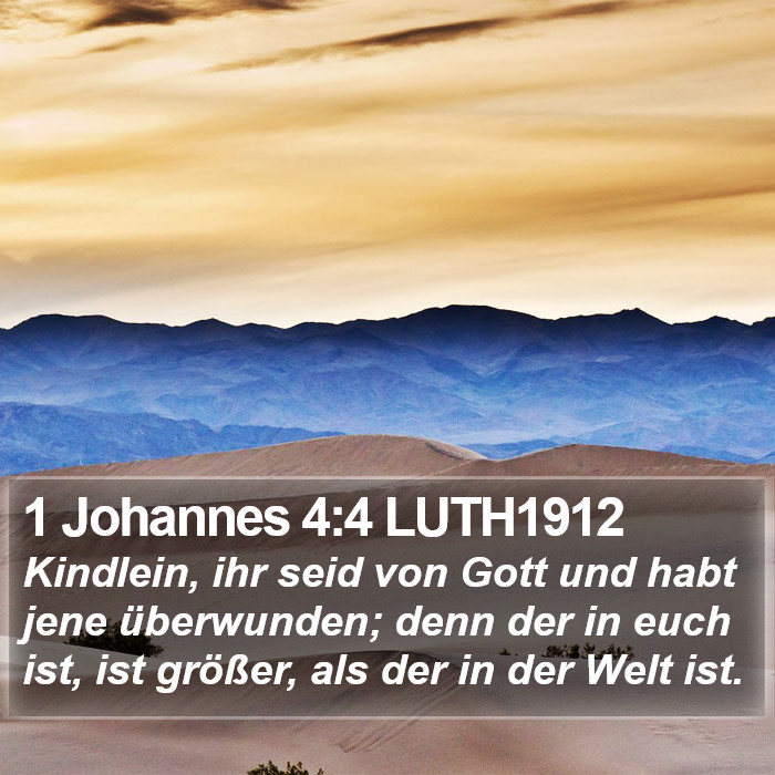 1 Johannes 4:4 LUTH1912 Bible Study