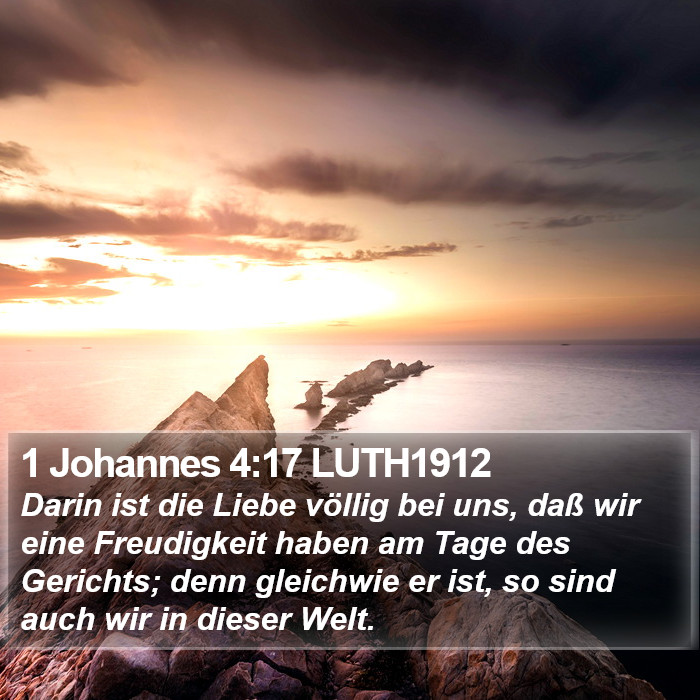 1 Johannes 4:17 LUTH1912 Bible Study