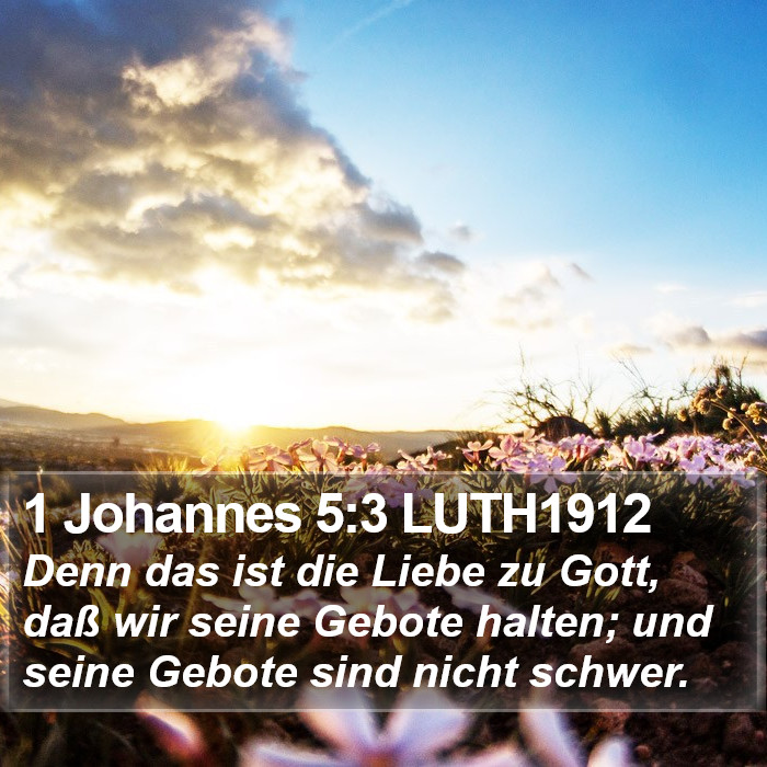 1 Johannes 5:3 LUTH1912 Bible Study