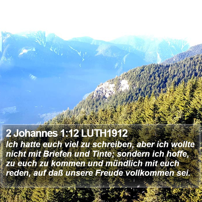 2 Johannes 1:12 LUTH1912 Bible Study