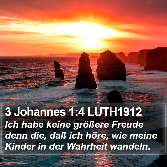 3 Johannes 1:4 LUTH1912 Bible Study