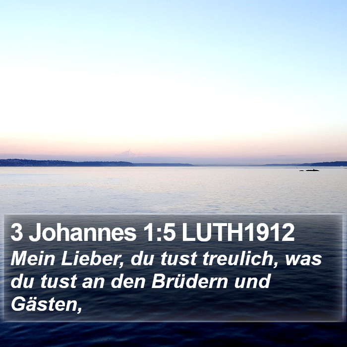 3 Johannes 1:5 LUTH1912 Bible Study