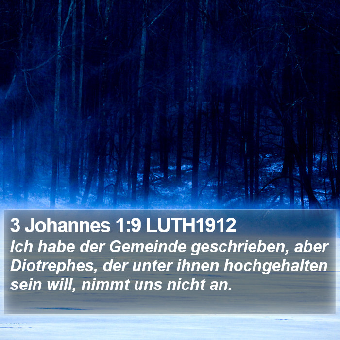 3 Johannes 1:9 LUTH1912 Bible Study