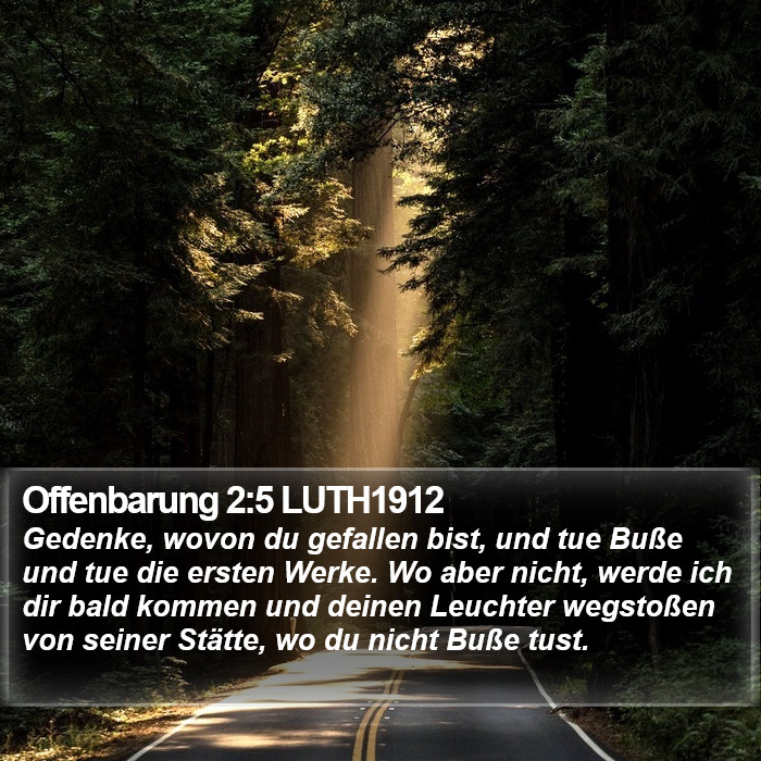 Offenbarung 2:5 LUTH1912 Bible Study