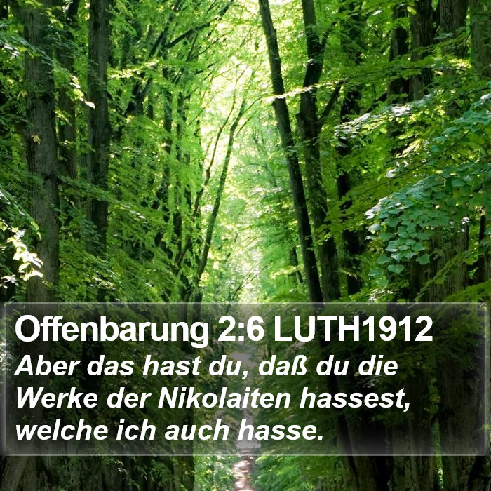 Offenbarung 2:6 LUTH1912 Bible Study