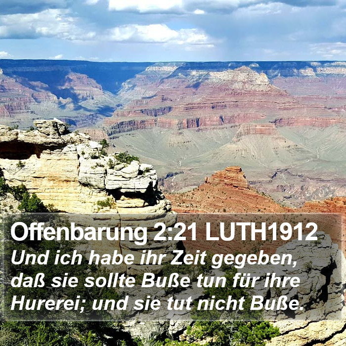 Offenbarung 2:21 LUTH1912 Bible Study