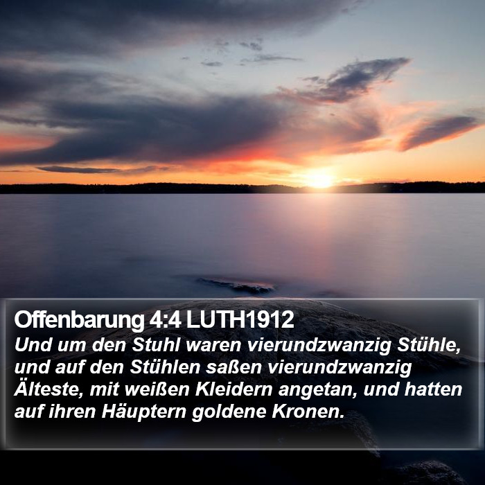 Offenbarung 4:4 LUTH1912 Bible Study