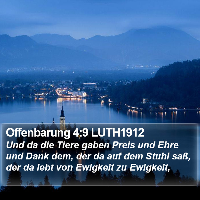 Offenbarung 4:9 LUTH1912 Bible Study