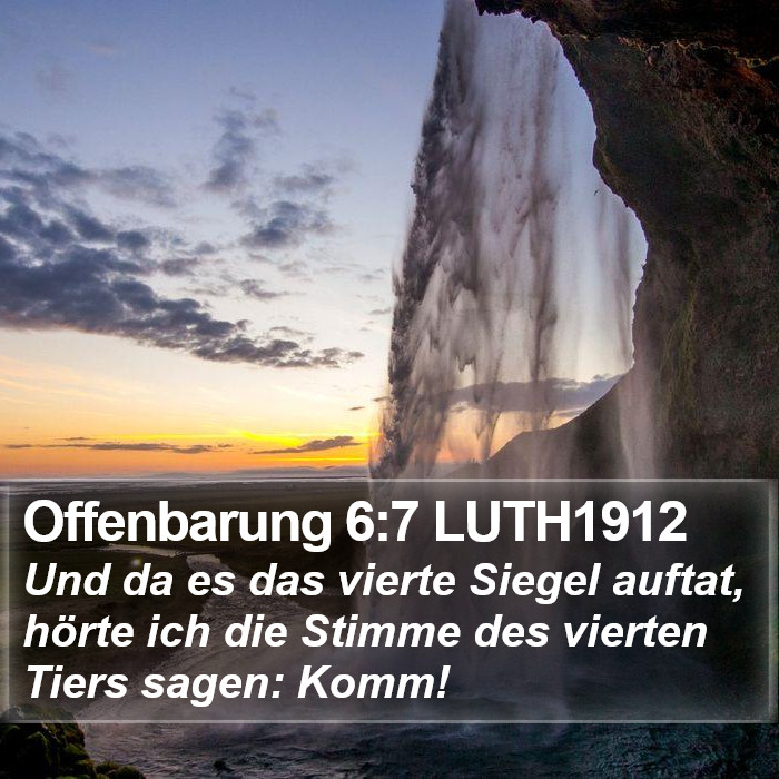 Offenbarung 6:7 LUTH1912 Bible Study