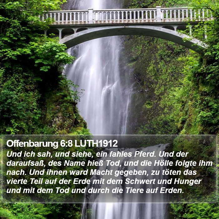 Offenbarung 6:8 LUTH1912 Bible Study