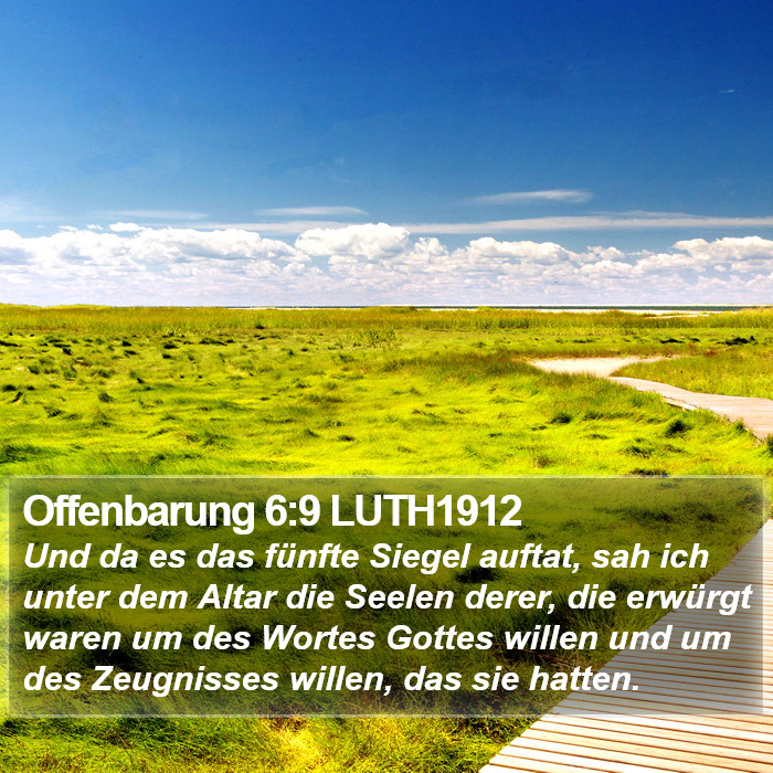 Offenbarung 6:9 LUTH1912 Bible Study