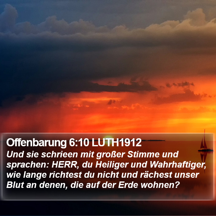 Offenbarung 6:10 LUTH1912 Bible Study