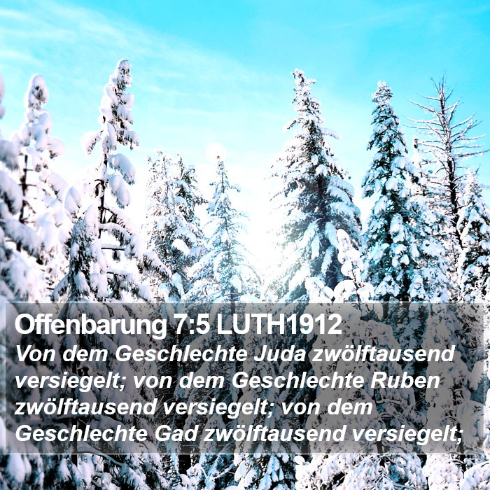 Offenbarung 7:5 LUTH1912 Bible Study