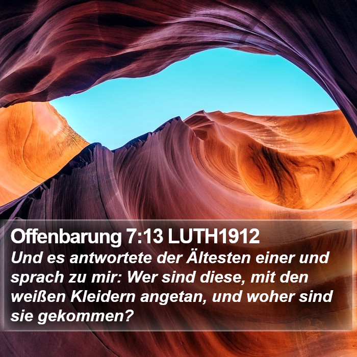 Offenbarung 7:13 LUTH1912 Bible Study