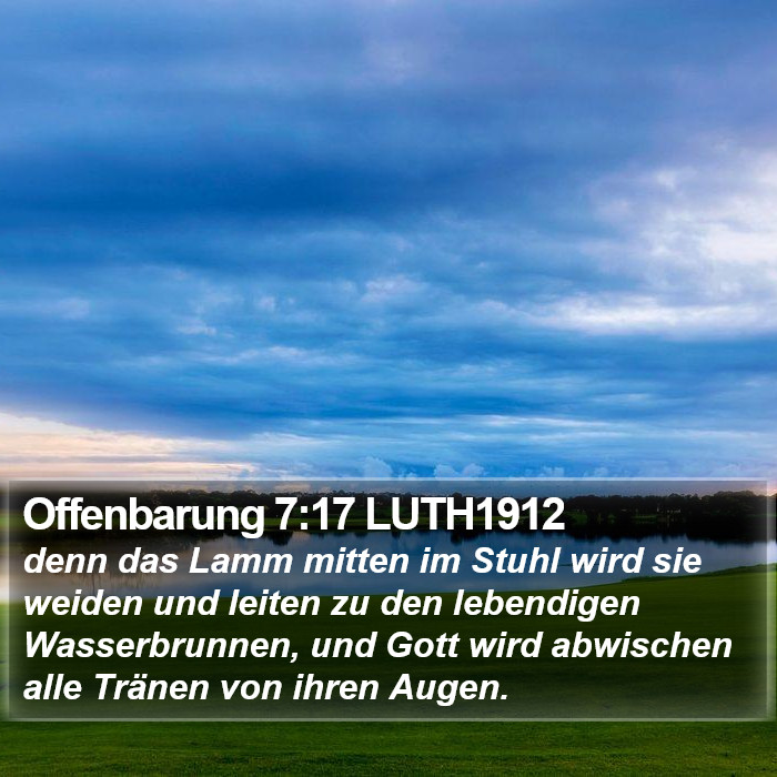 Offenbarung 7:17 LUTH1912 Bible Study