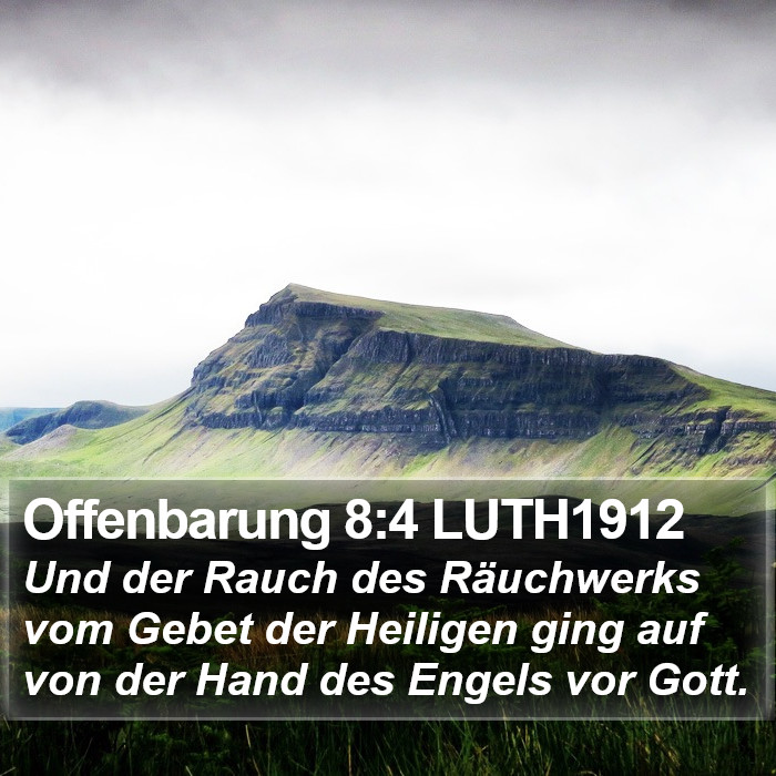 Offenbarung 8:4 LUTH1912 Bible Study