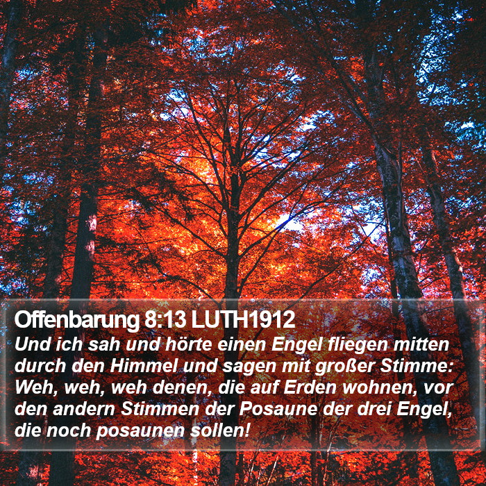 Offenbarung 8:13 LUTH1912 Bible Study