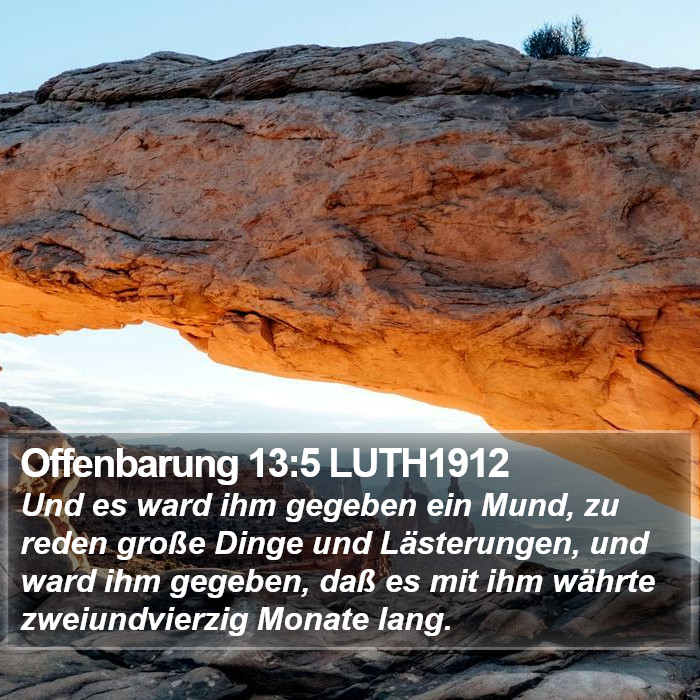 Offenbarung 13:5 LUTH1912 Bible Study