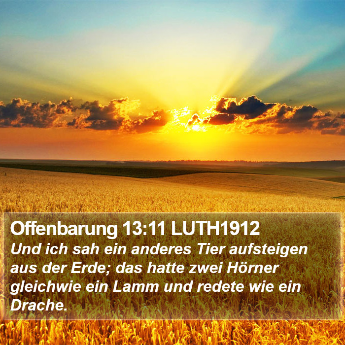 Offenbarung 13:11 LUTH1912 Bible Study