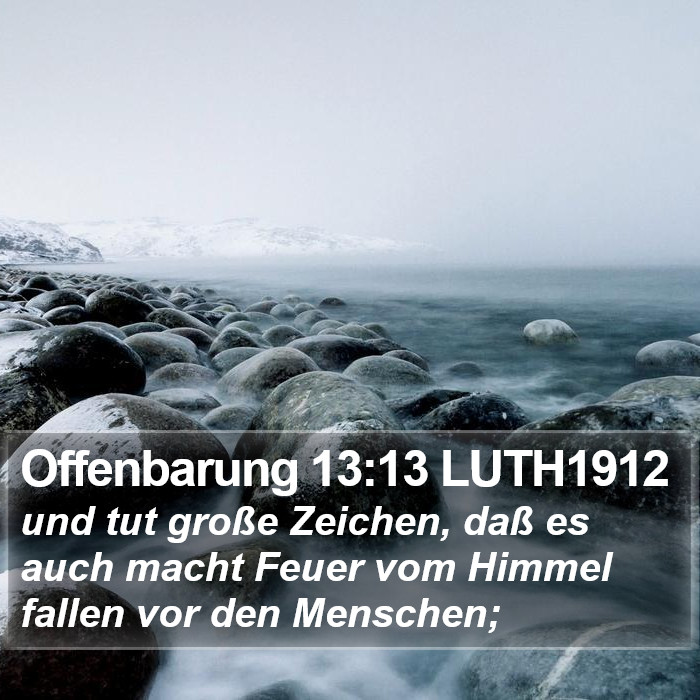 Offenbarung 13:13 LUTH1912 Bible Study