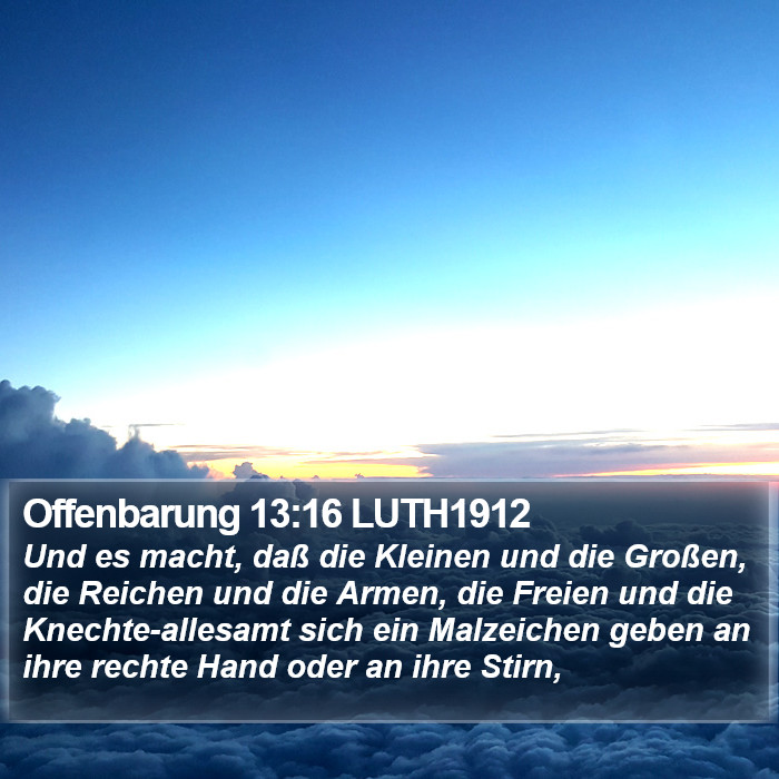 Offenbarung 13:16 LUTH1912 Bible Study