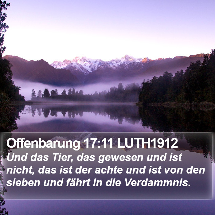 Offenbarung 17:11 LUTH1912 Bible Study