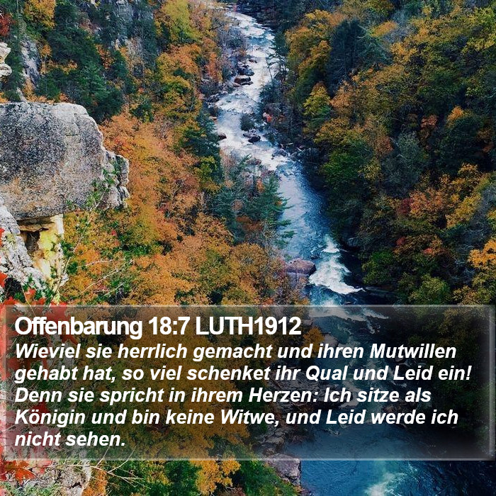 Offenbarung 18:7 LUTH1912 Bible Study