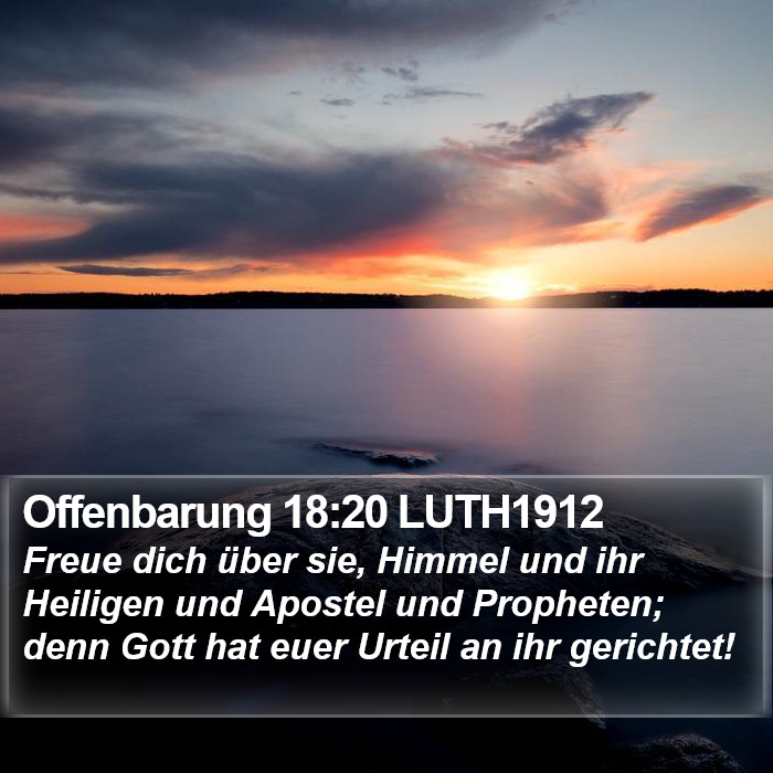 Offenbarung 18:20 LUTH1912 Bible Study