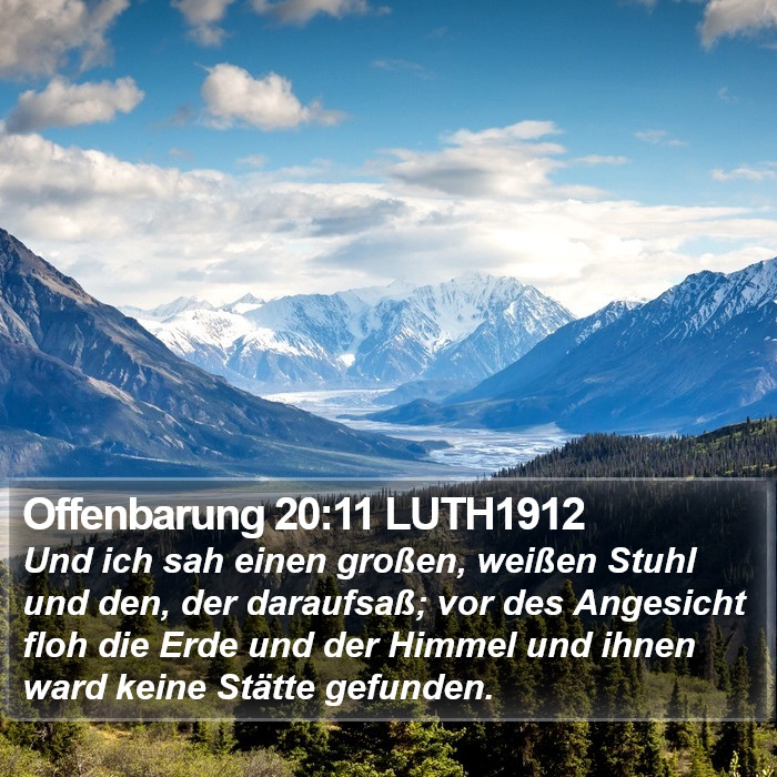 Offenbarung 20:11 LUTH1912 Bible Study