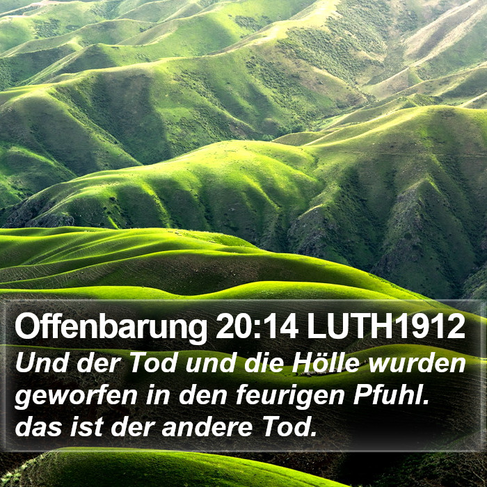 Offenbarung 20:14 LUTH1912 Bible Study