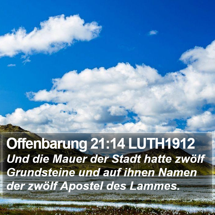 Offenbarung 21:14 LUTH1912 Bible Study