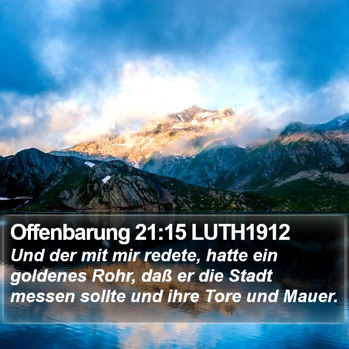 Offenbarung 21:15 LUTH1912 Bible Study