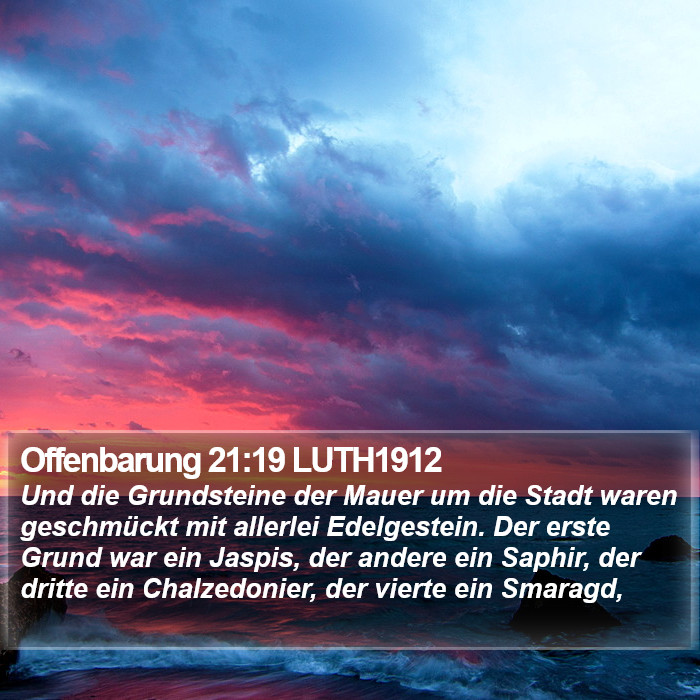 Offenbarung 21:19 LUTH1912 Bible Study