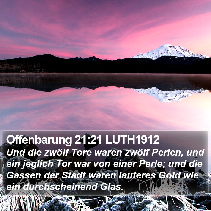 Offenbarung 21:21 LUTH1912 Bible Study