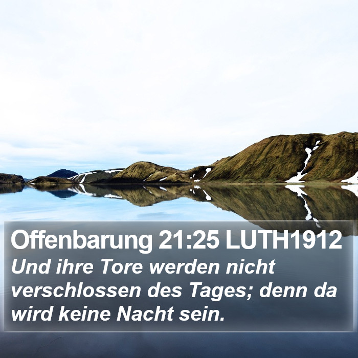 Offenbarung 21:25 LUTH1912 Bible Study